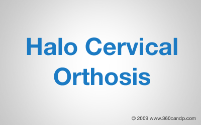 Halo Cervical Orthosis